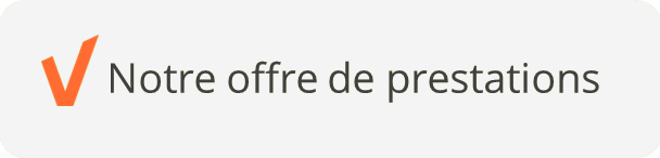 Bouton "Notre offre de prestations"